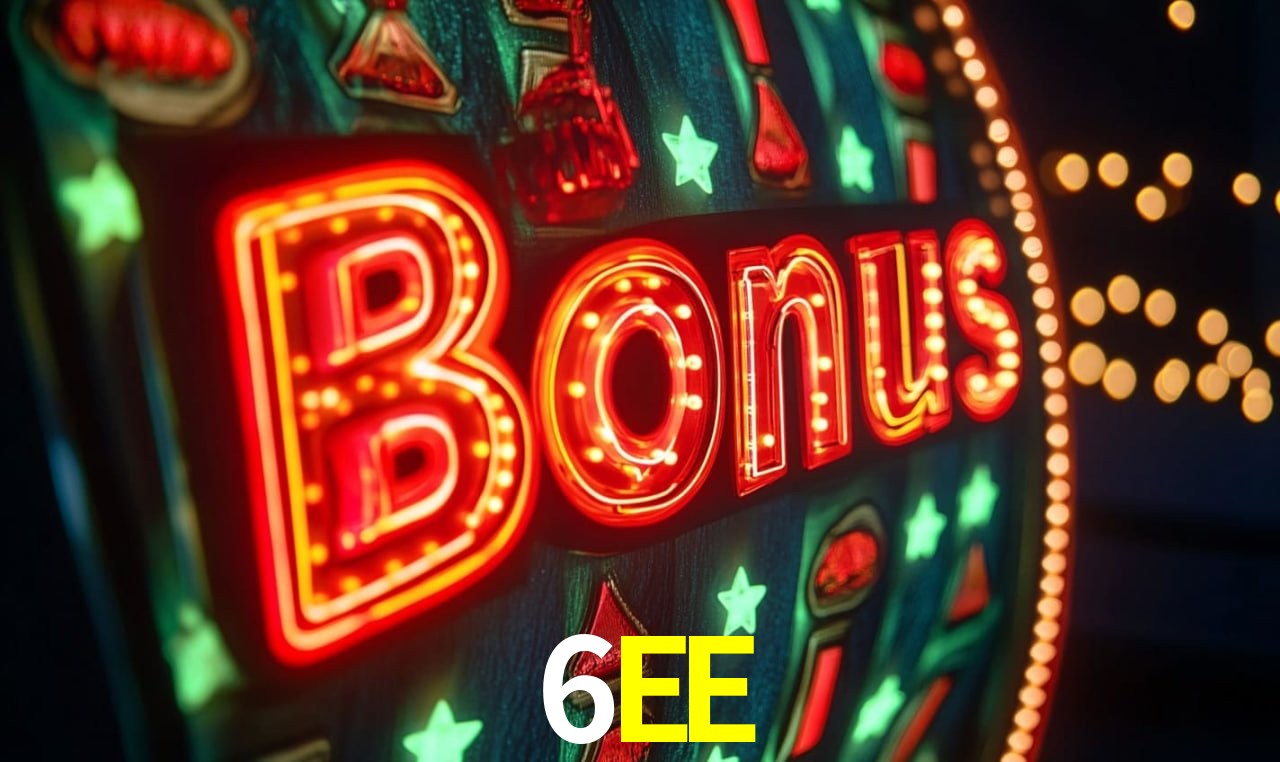 Benefícios do Login 6EE - Bônus e Vantagens Exclusivas